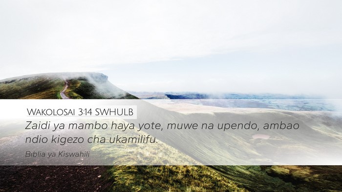 Wakolosai 3:14 SWHULB Bible Verse Image