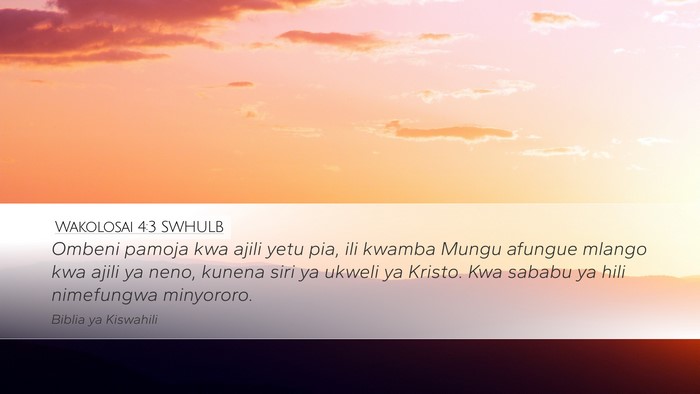Wakolosai 4:3 SWHULB Bible Verse Image