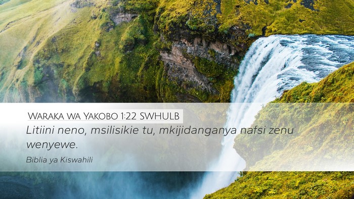 Waraka wa Yakobo 1:22 SWHULB Bible Verse Image