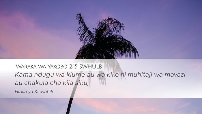 Waraka wa Yakobo 2:15 SWHULB Bible Verse Image