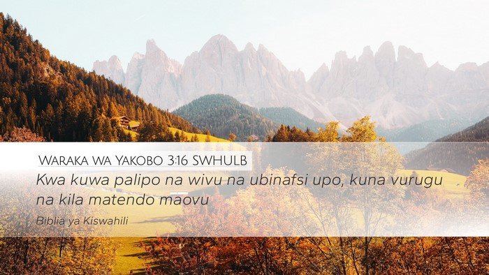 Waraka wa Yakobo 3:16 SWHULB Bible Verse Image