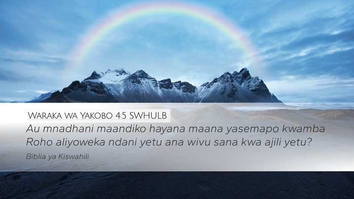Waraka wa Yakobo 4:5 SWHULB Bible Verse Image