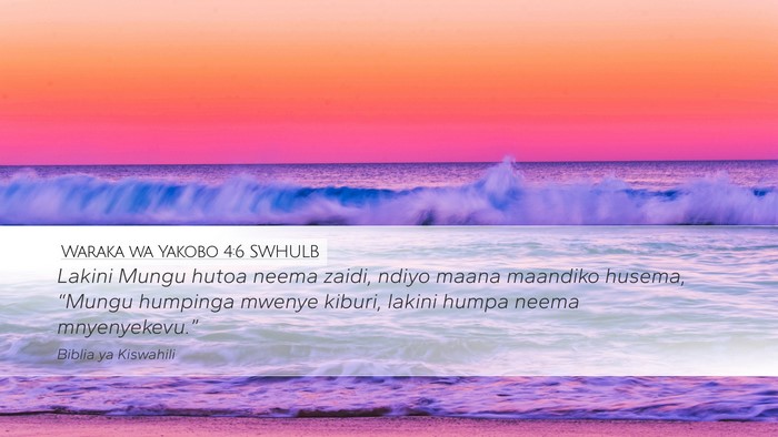 Waraka wa Yakobo 4:6 SWHULB Bible Verse Image