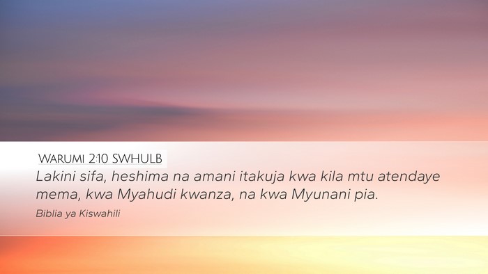 Warumi 2:10 SWHULB Bible Verse Image