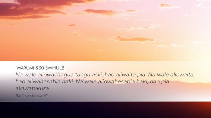 Warumi 8:30 SWHULB Bible Verse Image