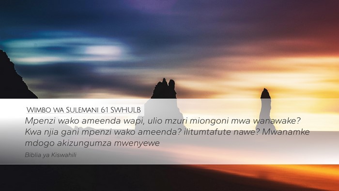 Wimbo wa Sulemani 6:1 SWHULB Bible Verse Image