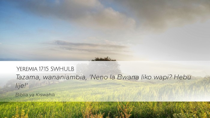 Yeremia 17:15 SWHULB Bible Verse Image
