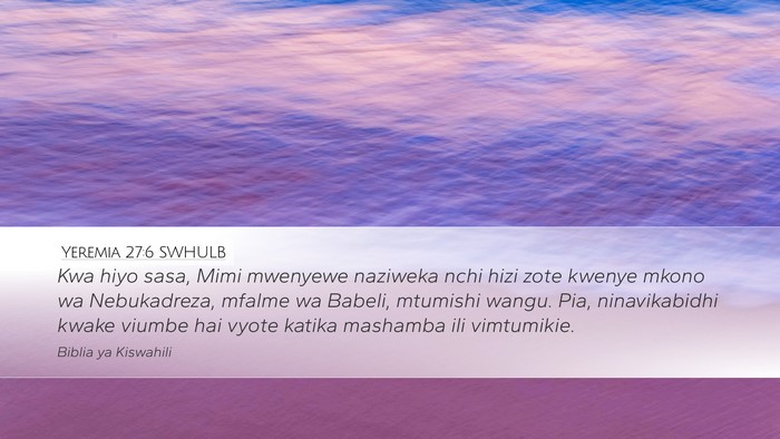 Yeremia 27:6 SWHULB Bible Verse Image