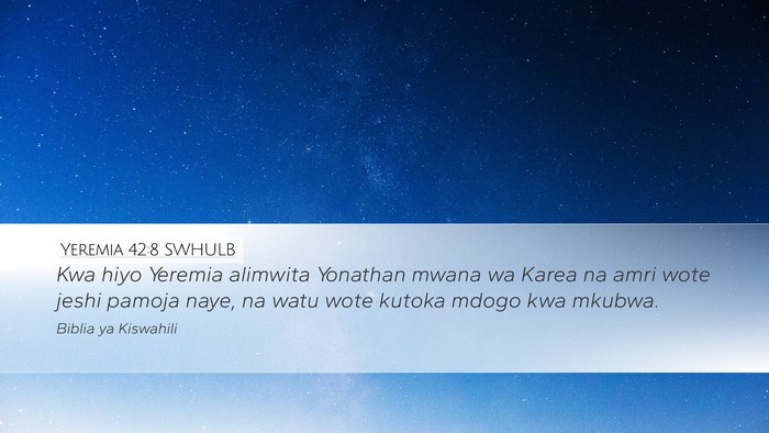 Yeremia 42:8 SWHULB Bible Verse Image