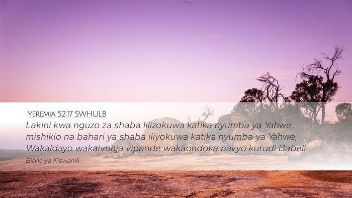 Yeremia 52:17 SWHULB Bible Verse Image