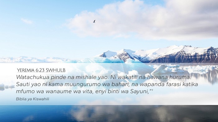 Yeremia 6:23 SWHULB Bible Verse Image
