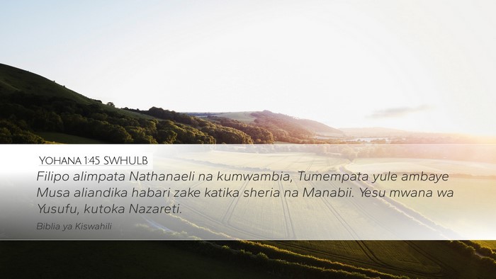 Yohana 1:45 SWHULB Bible Verse Image