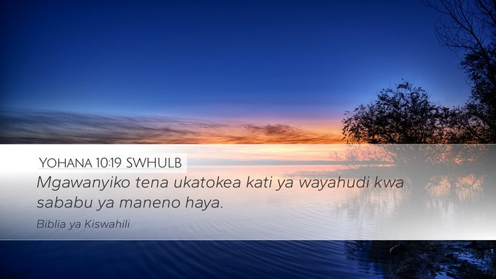 Yohana 10:19 SWHULB Bible Verse Image