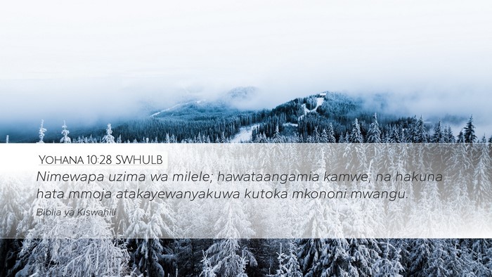 Yohana 10:28 SWHULB Bible Verse Image
