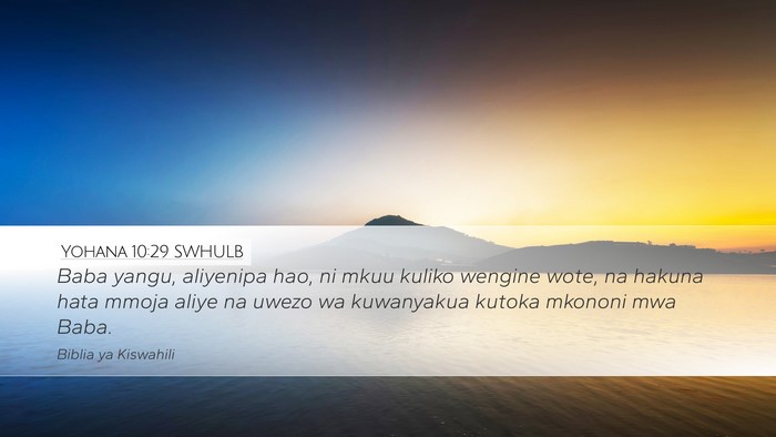 Yohana 10:29 SWHULB Bible Verse Image