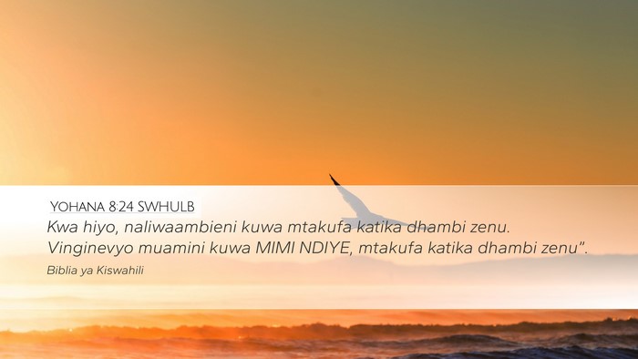 Yohana 8:24 SWHULB Bible Verse Image