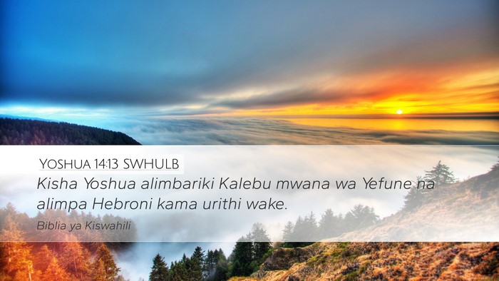 Yoshua 14:13 SWHULB Bible Verse Image