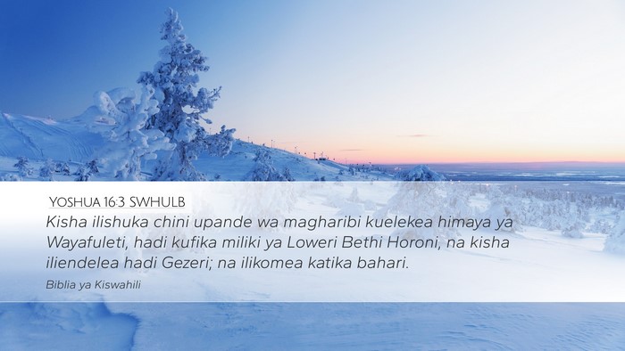 Yoshua 16:3 SWHULB Bible Verse Image