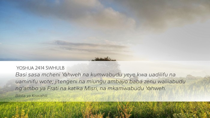 Yoshua 24:14 SWHULB Bible Verse Image