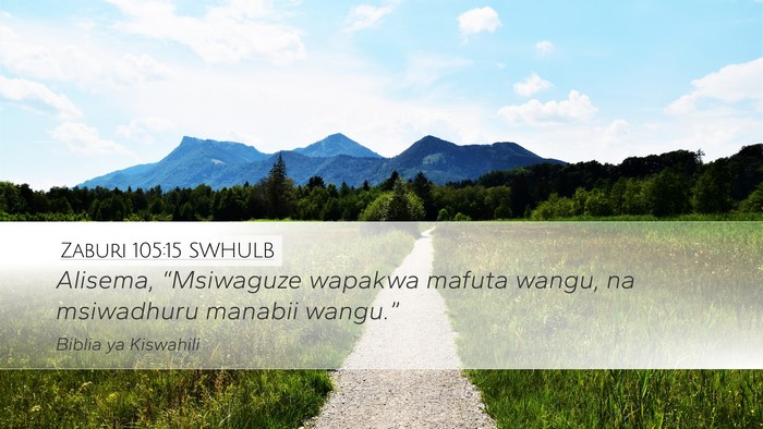 Zaburi 105:15 SWHULB Bible Verse Image