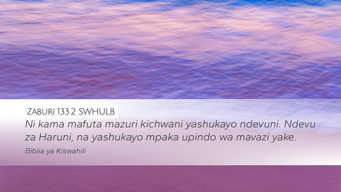 Zaburi 133:2 SWHULB Bible Verse Image