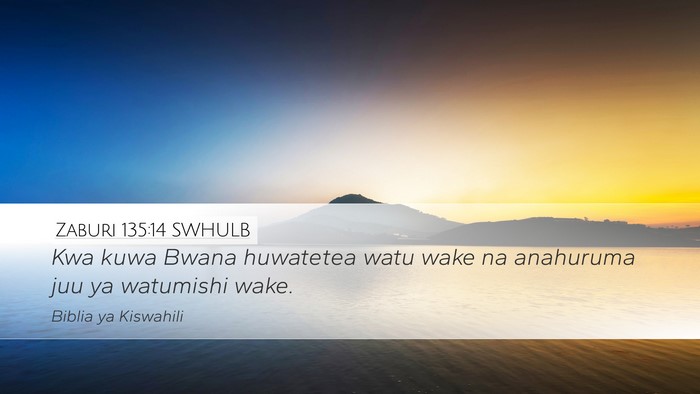 Zaburi 135:14 SWHULB Bible Verse Image