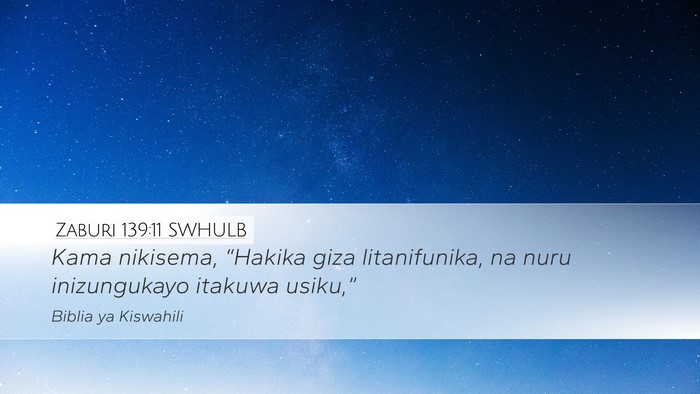 Zaburi 139:11 SWHULB Bible Verse Image