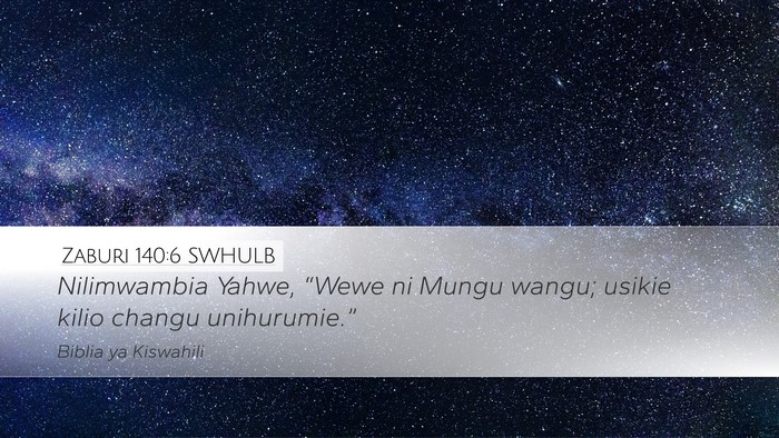 Zaburi 140:6 SWHULB Bible Verse Image