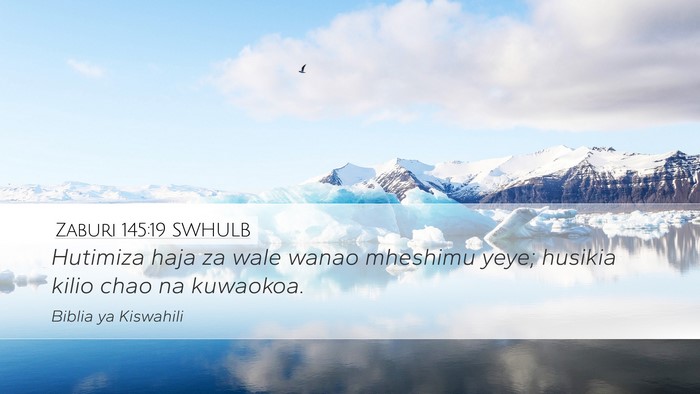 Zaburi 145:19 SWHULB Bible Verse Image