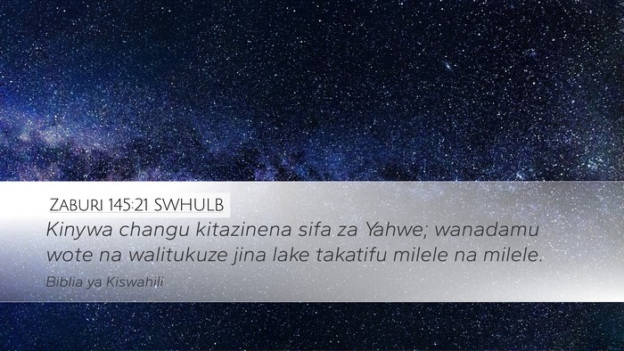 Zaburi 145:21 SWHULB Bible Verse Image