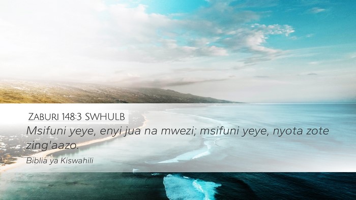 Zaburi 148:3 SWHULB Bible Verse Image
