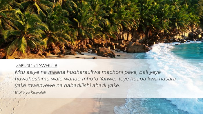 Zaburi 15:4 SWHULB Bible Verse Image