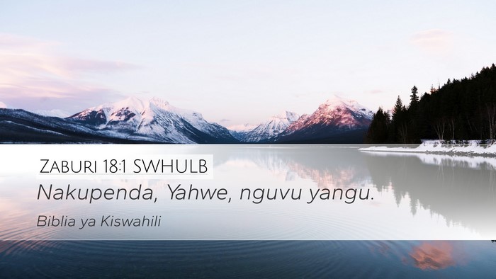 Zaburi 18:1 SWHULB Bible Verse Image
