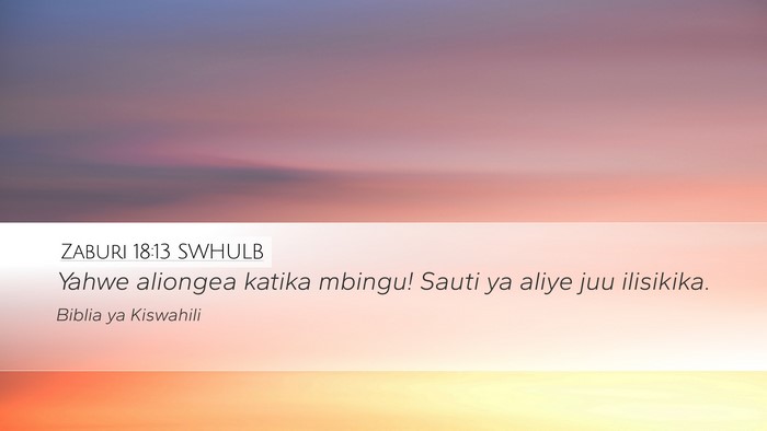 Zaburi 18:13 SWHULB Bible Verse Image