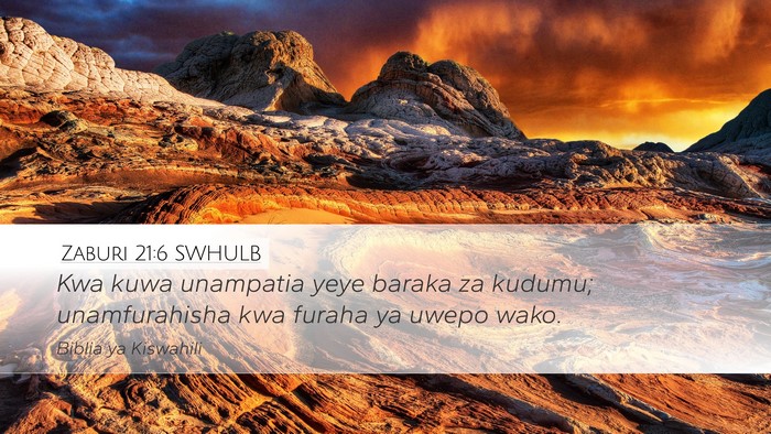 Zaburi 21:6 SWHULB Bible Verse Image