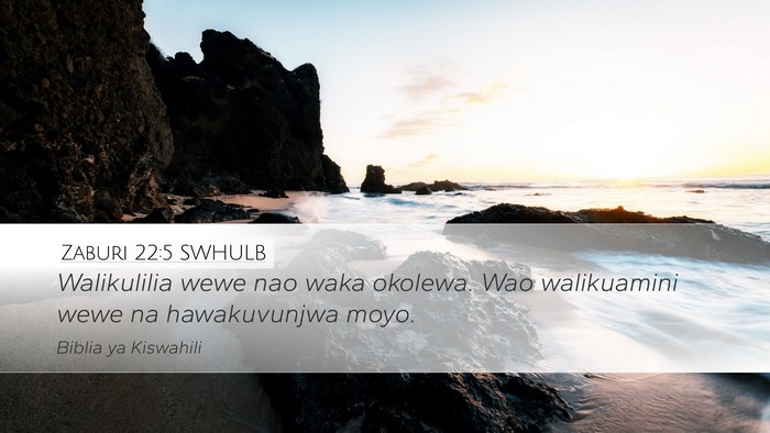Zaburi 22:5 SWHULB Bible Verse Image