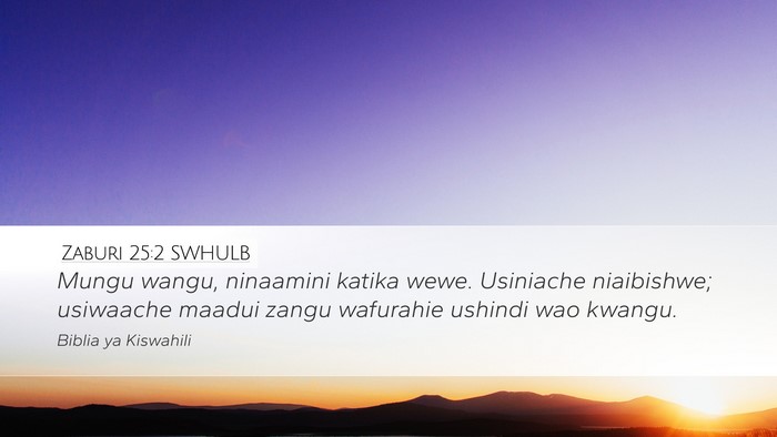 Zaburi 25:2 SWHULB Bible Verse Image
