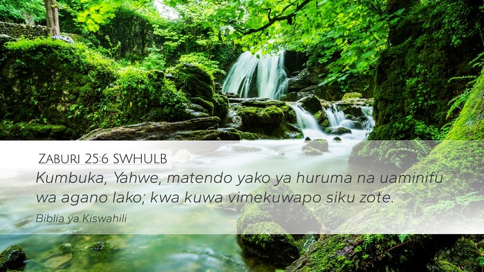 Zaburi 25:6 SWHULB Bible Verse Image