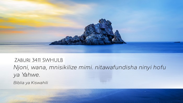 Zaburi 34:11 SWHULB Bible Verse Image