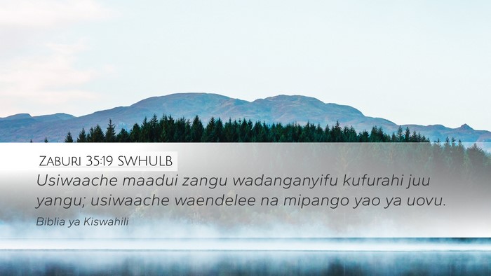 Zaburi 35:19 SWHULB Bible Verse Image