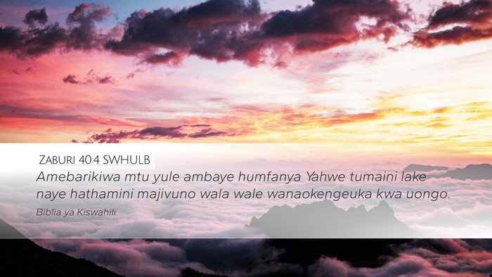 Zaburi 40:4 SWHULB Bible Verse Image