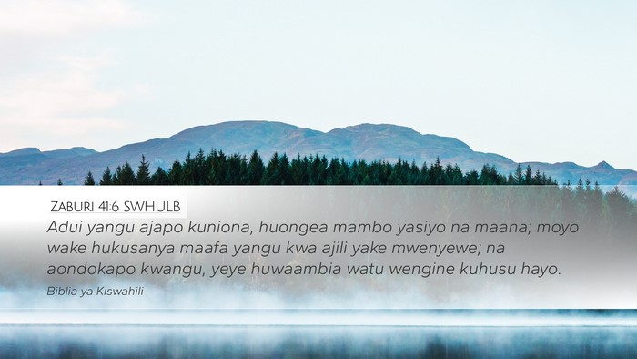 Zaburi 41:6 SWHULB Bible Verse Image