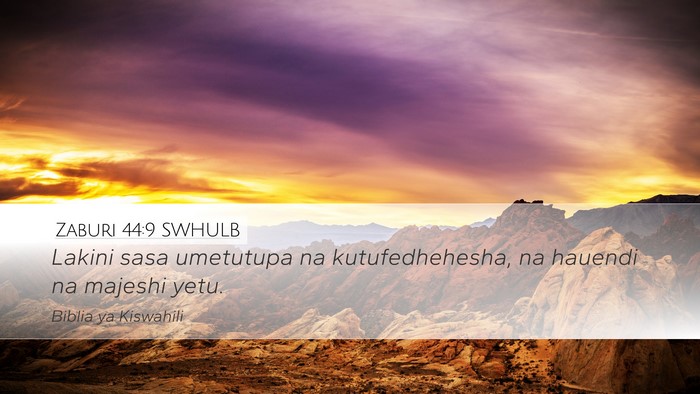 Zaburi 44:9 SWHULB Bible Verse Image