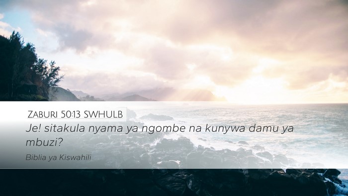 Zaburi 50:13 SWHULB Bible Verse Image