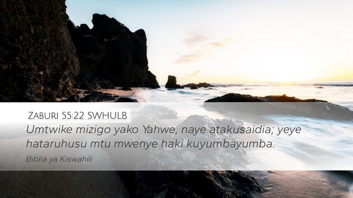 Zaburi 55:22 SWHULB Bible Verse Image