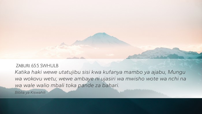 Zaburi 65:5 SWHULB Bible Verse Image