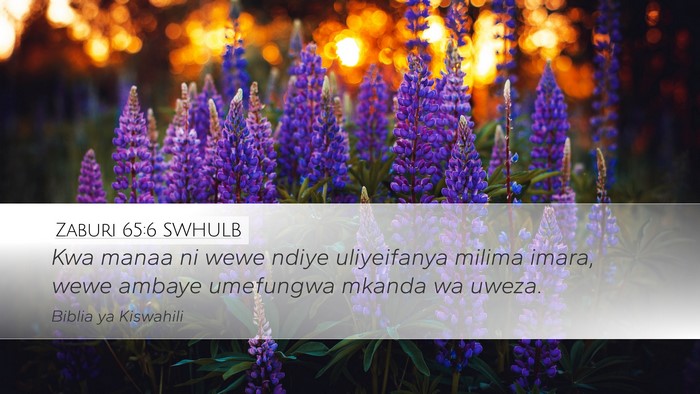 Zaburi 65:6 SWHULB Bible Verse Image