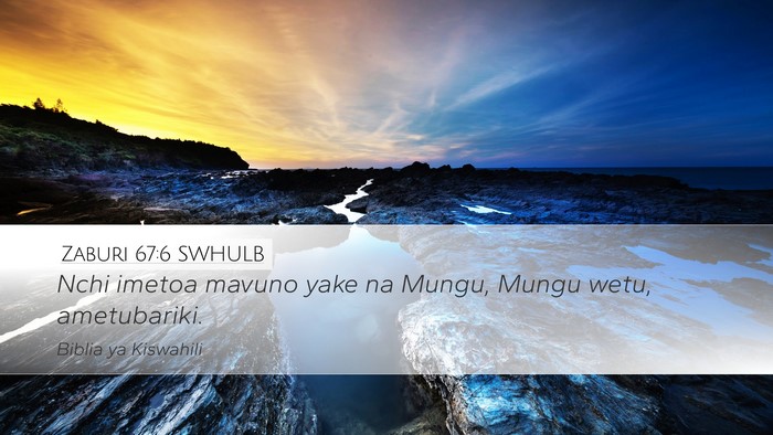 Zaburi 67:6 SWHULB Bible Verse Image