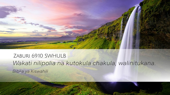 Zaburi 69:10 SWHULB Bible Verse Image