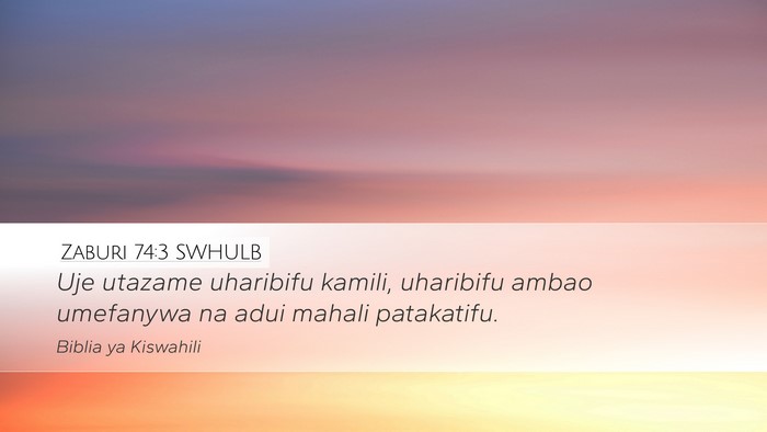Zaburi 74:3 SWHULB Bible Verse Image